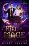 [Resurrecting Magic 01] • Rise of the Mage